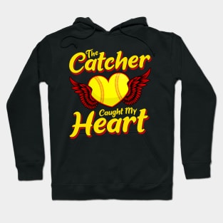 Cute The Catcher Caught My Heart Baseball Softball Hoodie